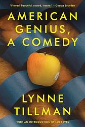 Cover of 'American Genius' by Lynne Tillman