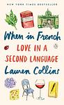 Cover of 'When In French' by Lauren Collins