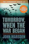 Cover of 'Tomorrow, When The War Began' by John Marsden