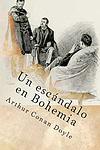 Cover of 'Un Escándalo En Bohemia' by Arthur Conan Doyle