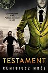 Cover of 'Testament' by Remigiusz Mróz