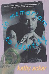 Cover of 'In Memoriam to Identity' by Kathy Acker
