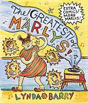 Cover of 'The Greatest Of Marlys' by Lynda Barry