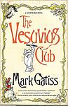 Cover of 'The Vesuvius Club' by Mark Gatiss