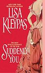 Cover of 'Suddenly You' by Lisa Kleypas