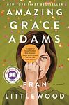 Cover of 'Amazing Grace Adams' by Fran Littlewood