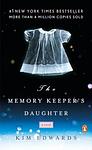 Cover of 'The Memory Keeper's Daughter' by Kim Edwards