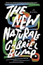 Cover of 'The New Naturals' by Gabriel Bump