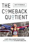 Cover of 'The Comeback Quotient' by Matt Fitzgerald
