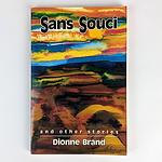 Cover of 'Sans Souci And Other Stories' by Dionne Brand