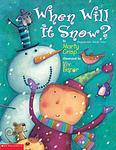 Cover of 'When Will It Snow?' by Marty Crisp