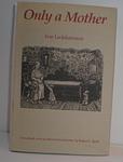 Cover of 'Only A Mother' by Ivar Lo-Johansson