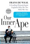 Cover of 'Our Inner Ape' by Frans de Waal