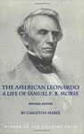 Cover of 'The American Leonardo: The Life of Samuel F B. Morse' by Carleton Mabee