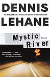 Cover of 'Mystic River' by Dennis Lehane