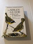 Cover of 'The Sibley Guide To Bird Life & Behavior' by David Allen Sibley