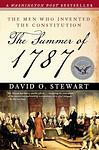 Cover of 'The Summer Of 1787' by David O. Stewart