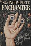 Cover of 'The Incomplete Enchanter' by L. Sprague de Camp