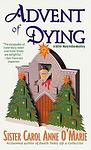 Cover of 'Advent Of Dying' by Carol Anne O'Marie