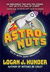 Cover of 'Astro Nuts' by Logan J. Hunder