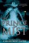 Cover of 'The Prince Of Mist' by Carlos Ruiz Zafon