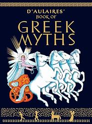 Cover of 'D'aulaires' Book Of Greek Myths' by Ingri d'Aulaire