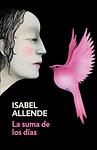 Cover of 'The Sum Of Our Days' by Isabel Allende