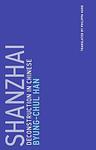 Cover of 'Shanzhai' by Byung-Chul Han