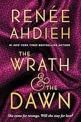 Cover of 'The Wrath & The Dawn' by Renée Ahdieh