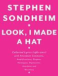 Cover of 'Look, I Made A Hat' by Stephen Sondheim