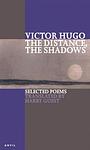 Cover of 'The Distance, The Shadows' by Victor Hugo