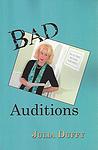 Cover of 'Bad Auditions' by Julia Duffy