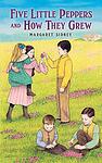 Cover of 'Five Little Peppers And How They Grew' by Margaret Sidney
