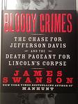 Cover of 'Bloody Crimes' by James L. Swanson