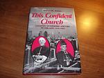 Cover of 'This Confident Church' by Steven M. Avella