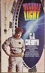 Cover of 'Visible Light' by C. J. Cherryh