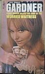Cover of 'The Case Of The Worried Waitress' by Erle Stanley Gardner