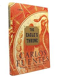 Cover of 'The Eagle's Throne' by Carlos Fuentes