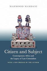 Cover of 'Citizen And Subject' by Mahmood Mamdani