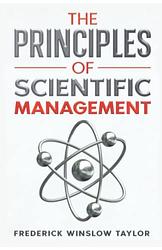 Cover of 'The Principles Of Scientific Management' by Frederick Winslow Taylor