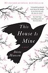 Cover of 'This House Is Mine' by Dörte Hansen