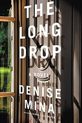 Cover of 'The Long Drop' by Denise Mina
