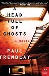 Cover of 'A Head Full Of Ghosts' by Paul Tremblay