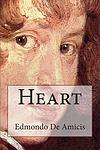 Cover of 'Heart' by Edmondo de Amicis