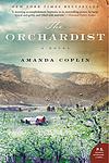Cover of 'The Orchardist' by Amanda Coplin