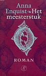Cover of 'Het Meesterstuk' by Anna Enquist