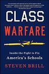 Cover of 'Class Warfare' by Steven Brill