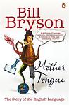 Cover of 'The Mother Tongue' by Bill Bryson