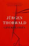 Cover of 'Ginekolodzy' by Jürgen Thorwald
