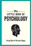 Cover of 'The Little Book Of Psychology' by Emily Ralls